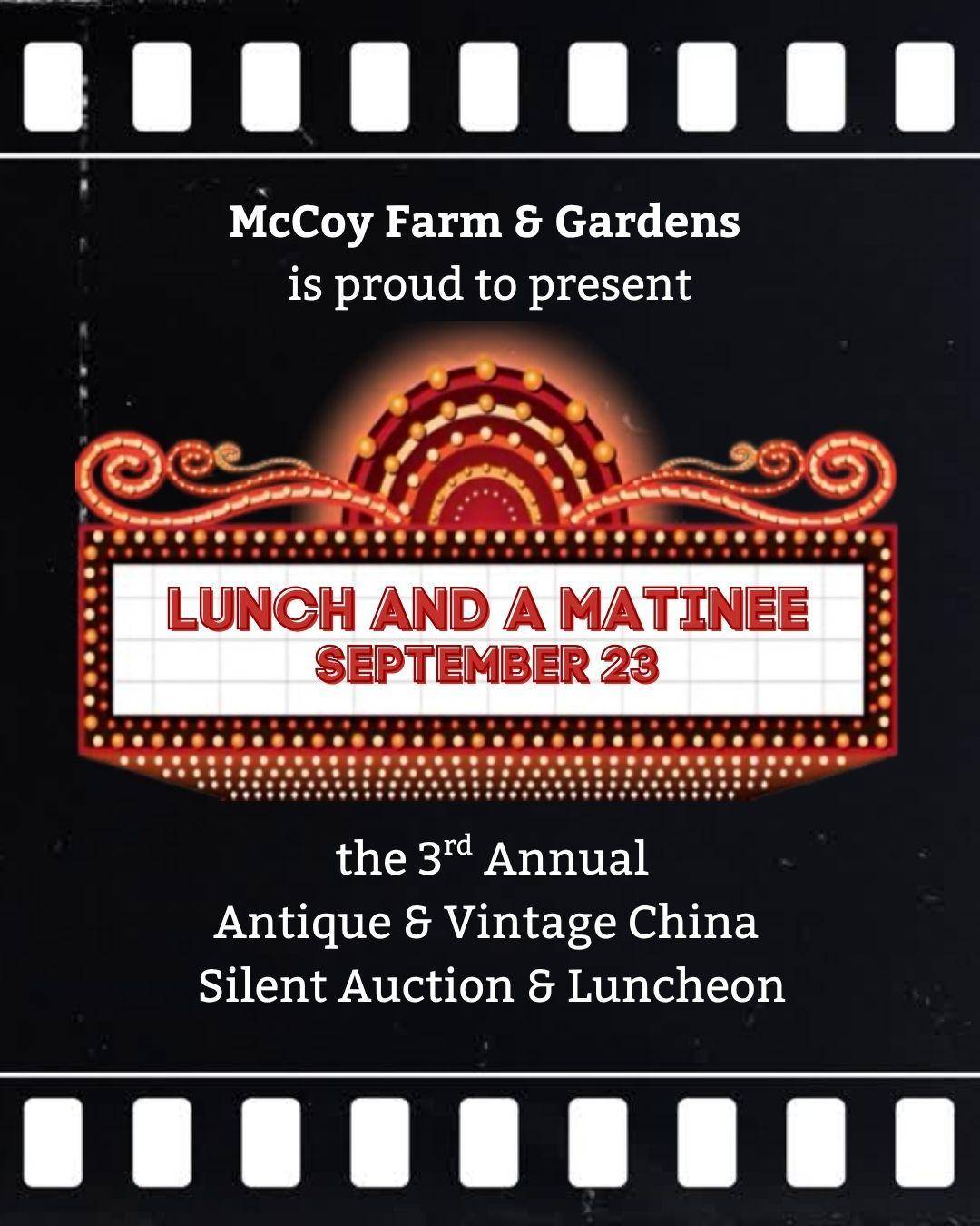 Lunch and a Matinee: McCoy's Movie-Themed Antique and Vintage China Auction and Luncheon promotional graphic
